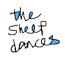 The Sheep Dances